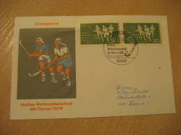 BERLIN 1976 Women World Championship Grass Field Hockey Sobre Hierba Gazon FDC Cancel Cover Germany - Hockey (Field)