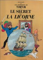 Hergé Tintin Le Secret De La Licorne - Hergé