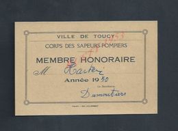 MILITARIA CARTE DE MEMBRE HONORAIRE COEPS DES SAPEURS POMPIERS VILLE DE TOUCY DE Mr HARTER FERNAND 1950 : - Pompiers