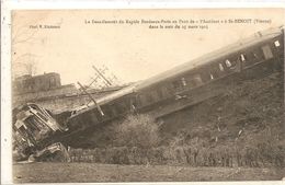 Cpa St Benoit Deraillement Rapide Bordeaux Paris - Saint Benoît