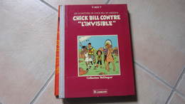 CHICK BILL CONTRE L'INVISIBLE    EDITION BEDINGUE  TIBET - Chick Bill