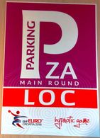 HANDBALL / MEN'S EHF EURO CROATIA 2018 / Parking Sign, Carton Poster - Handball