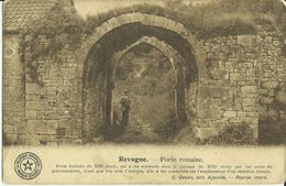 Revogne -- Porte Romaine.   (2 Scans) - Beauraing