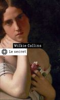 Labyrinthes N° 97 : Le Secret Par Wilkie Collins (ISBN 2702497306 EAN 9782702497302) - Champs-Elysées