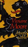 Labyrinthes N° 37 : Jaune Sable Par Viviane Moore (ISBN 2702496229 EAN 9782702496220) - Champs-Elysées