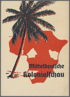 Ansichtskarten: Propaganda: 1940, "Mitteldeutsche Kolonialschau" Tetschen Mit Entsprechenden SST, Kn - Partiti Politici & Elezioni