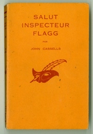 Le Masque N°610 - John Cassells - "Salut Inspecteur Flagg" - 1958 - Le Masque