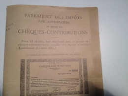 Cheques Contributions, 1925, Payement Des Impots Par Anticipation - Chèques & Chèques De Voyage
