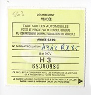 Talon De Vignette Automobile De La Vendée Année 92-93 Pour 8 Et 9 CV - Altri & Non Classificati