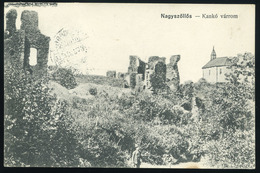 76830 NAGYSZŐLLŐS 1913. Kankó Várrom, Régi Képeslap - Hungary
