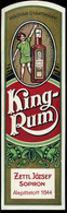 82781 SOPRON Zettl József , King-Rum, Régi Litho Italcímke / SOPRON József Zettl, King-Rum, Vintage Litho Pottle Label - Unclassified