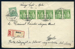 90490 BÉKÉS 1928. Érdekes Ajánlott Levél Szent István 6*8+Pf6f Bérmentesítéssel Gyulára Küldve - Used Stamps