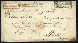 GERMANY Wernigerode Recommended Letter Without Stamp, Sent In Pest,. Interesting Piece! - Other & Unclassified