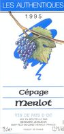 1 Etiquette Ancienne De VIN - LES AUTHENTIQUES 1995 CEPAGE MERLOT PAYS D'OC - Languedoc-Roussillon