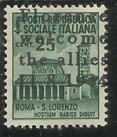 ITALY ITALIA 1945 CLN FLORENCE WELCOMES THE ALLIES MONUMENTS DESTROYED OVERPRINTED MONUMENTI DISTRUTTI CENT. 25c MNH - National Liberation Committee (CLN)