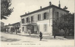 Orléansville - La Sous-Préfecture - Chlef (Orléansville)