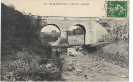 Orléansville - Pont Du Tsigaouth - Chlef (Orléansville)