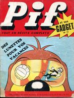 Pif Gadget N° 74 D'août 1970 - Le Grèlé 7/13 "Le Père Noël Du 14 Juillet" - Rahan "l'arme Qui Vole" - Pif Gadget