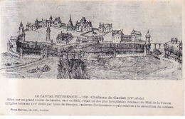 Chateau De Carlat  1920 - Carlat