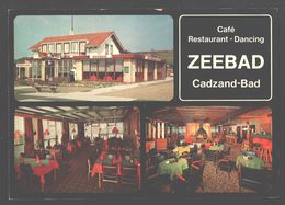 Cadzand-Bad - Café Restaurant Dancing Zeebad - Cadzand