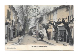 CPA  83 La Crau Rue De Toulon Edit Mercadier - La Crau