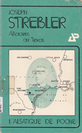 ALSACIENS AU TEXAS JOSEPH STREIBLER  1975  LIVRET 50 PAGES 11 X 18 CM - Genealogía