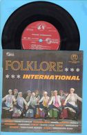 Disque 45 Tours - Folklore International Chant D'amour & Drmes & Puebla & Fandango & Santa Lucia & Makedonia & Variation - World Music