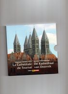 BU EUROS BELGIQUE 2009 "LA CATHERALE DE TOURNAI" - Colecciones