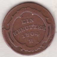 Austria. 1 Kreuzer 1804 H (Guntzbourg) Franz II . KM# 27 - Autriche