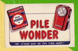 BUVARD & Blotting Paper  : Pile WONDER - Batterie