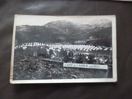 Carte Photo 06 Alpes Maritimes Camp Des Launes Près Beuil Militaires Chantier Jeunesse? En L'état - Autres & Non Classés