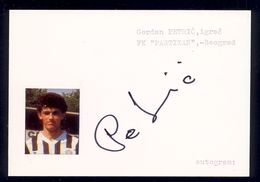 Goran Petric - Original Authographs - Player And Football Manager - FK Partizan / 2 Scans - Authographs