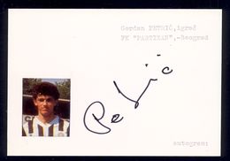 Goran Petric - Original Authographs - Player And Football Manager - FK Partizan / 2 Scans - Autographes
