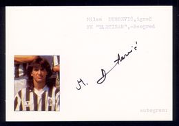 Milan Djurdjevic - Original Authographs - Striker - FK Partizan / 2 Scans - Autografi