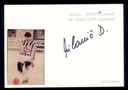 Darko Milanic - Original Authographs - Football Defender - FK Partizan / 2 Scans - Autogramme