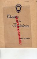 75- PARIS- PROGRAMME THEATRE DE LA MADELEINE- 19 RUE SURENE- BRULE TREBOR-L' HOMME A L' HISPANO-HARRY BAUR-FERNAND FABRE - Programmes
