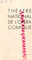 75- PARIS- PROGRAMME THEATRE OPERA COMIQUE- 28-9-1947-CARMEN- EDOUARD KRIFF-SERGE GIORGETTI-LAPELLETRIE-GARNIER-ARDEN - Programme