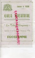 41-VOUZON - PROGRAMME GALA THEATRE-LES TRETEAUX VOUZONNAIS-18-1-1948- LE CHEMINEAU-BAL RAOUL JAZZ-ROUAULT-VAILLANT-EVAIN - Programma's