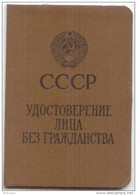 USSR CERTIFICAT PASSEPORT D'APATRID 1990 PASSPORT FOR PERSON WITHOUT CITIZENSHIP NON-CITIZEN ALIEN BLANK RARE ID - Documents Historiques