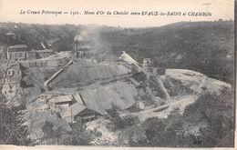 Chambon Sur Voueize       23       Mines D'or  Du Châtelet         (voir Scan) - Chambon Sur Voueize