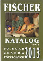 POLAND - 2013 Stamp Colour Catalogue - Fischer – Vol. 1 - Sonstige & Ohne Zuordnung