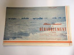 Boekje Album Souvenir Du Debarquement  1 Eme Partie Marc Elmer Les Grandes Heures De 1939 1945 D-Day - Weltkrieg 1939-45