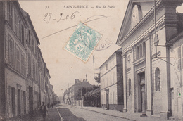 95. SAINT BRICE SOUS FORET .CPA . RUE DE PARIS VERSION RARE. ANNÉE 1906. ANIMATION - Saint-Brice-sous-Forêt