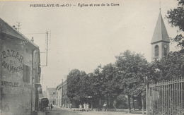 PIERRELAYE : Eglise Et Rue De La Gare - Pierrelaye