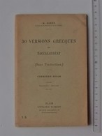 50 VERSIONS GRECQUES De BACCALAUREAT: Livret Scolaire 1936 - De BIZOS - Librairie VUIBERT - 18 Años Y Más