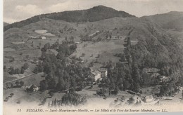 SAINT MAURICE SUR MOSELLE  88 VOSGES CPA   LES HOTELS ET LE PARC DES SOURCES  MINERALES - Autres & Non Classés