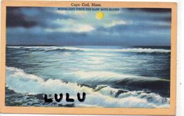 ETATS UNIS : MA : Cape Cod Mass , Moonlight Tints The Surf With Silver - Cape Cod