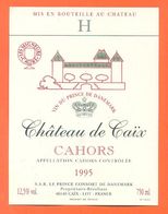 étiquette De Vin De Cahors Chateau De Caix 1995 Le Prince Consort De Danemark à Caix - 75 Cl - Cahors