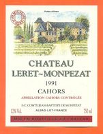 étiquette De Vin De Cahors Chateau Leret Monpezat 1991 Monpezat à Albas - 75 Cl - Cahors