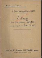 LIGNEROLLES 1931 ACTE D ECHANGE DE TERRES Mr VERDET À MARABOUT 10 PAGES : - Manuscripts